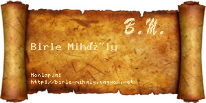 Birle Mihály névjegykártya